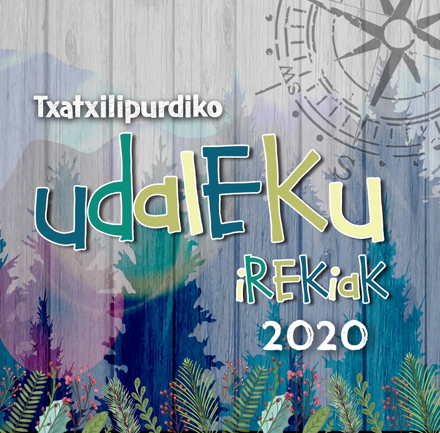 Udaleku Irekiak 2020 | Txatxilipurdi