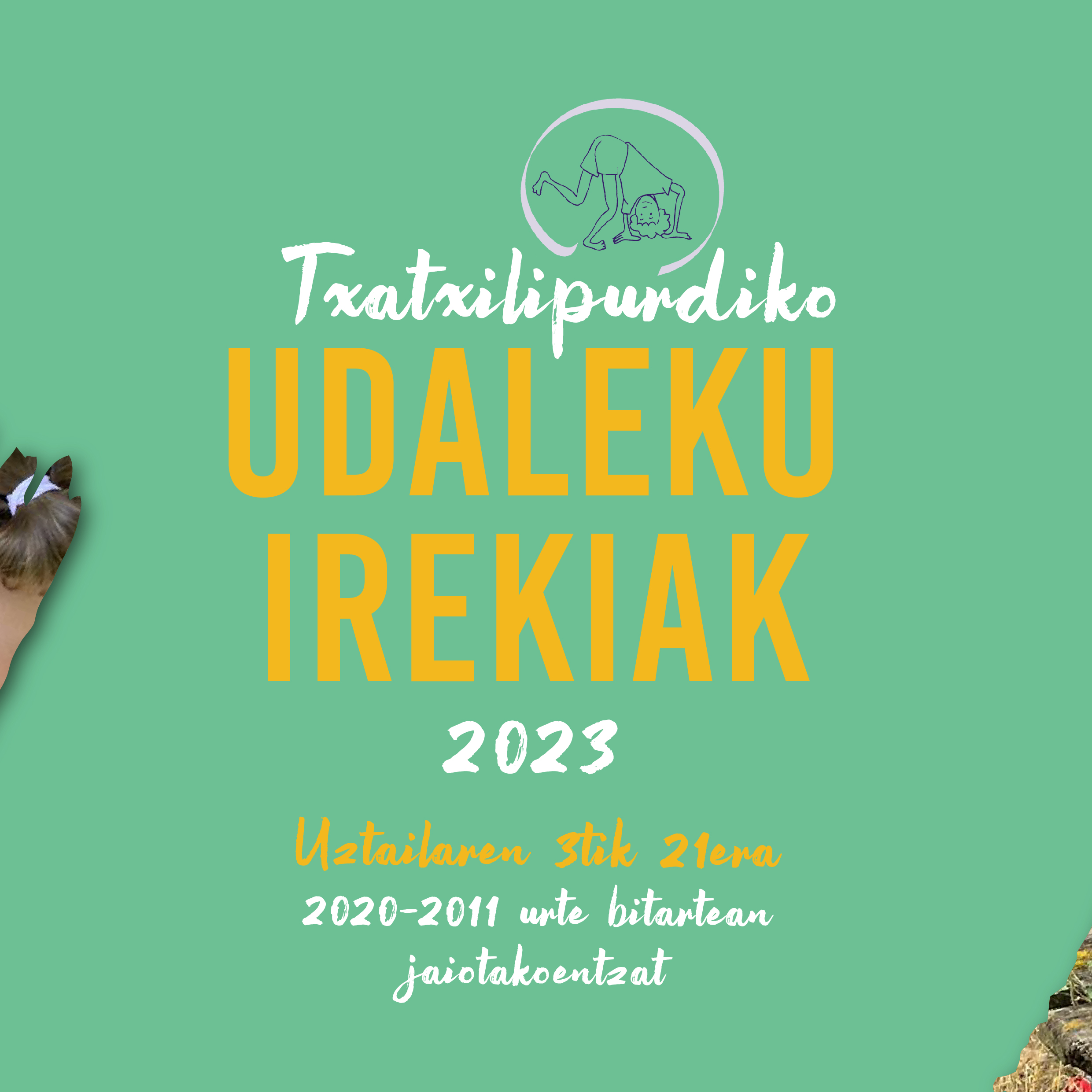 Txatxilipurdiko Udaleku Irekiak 2023 | Txatxilipurdi