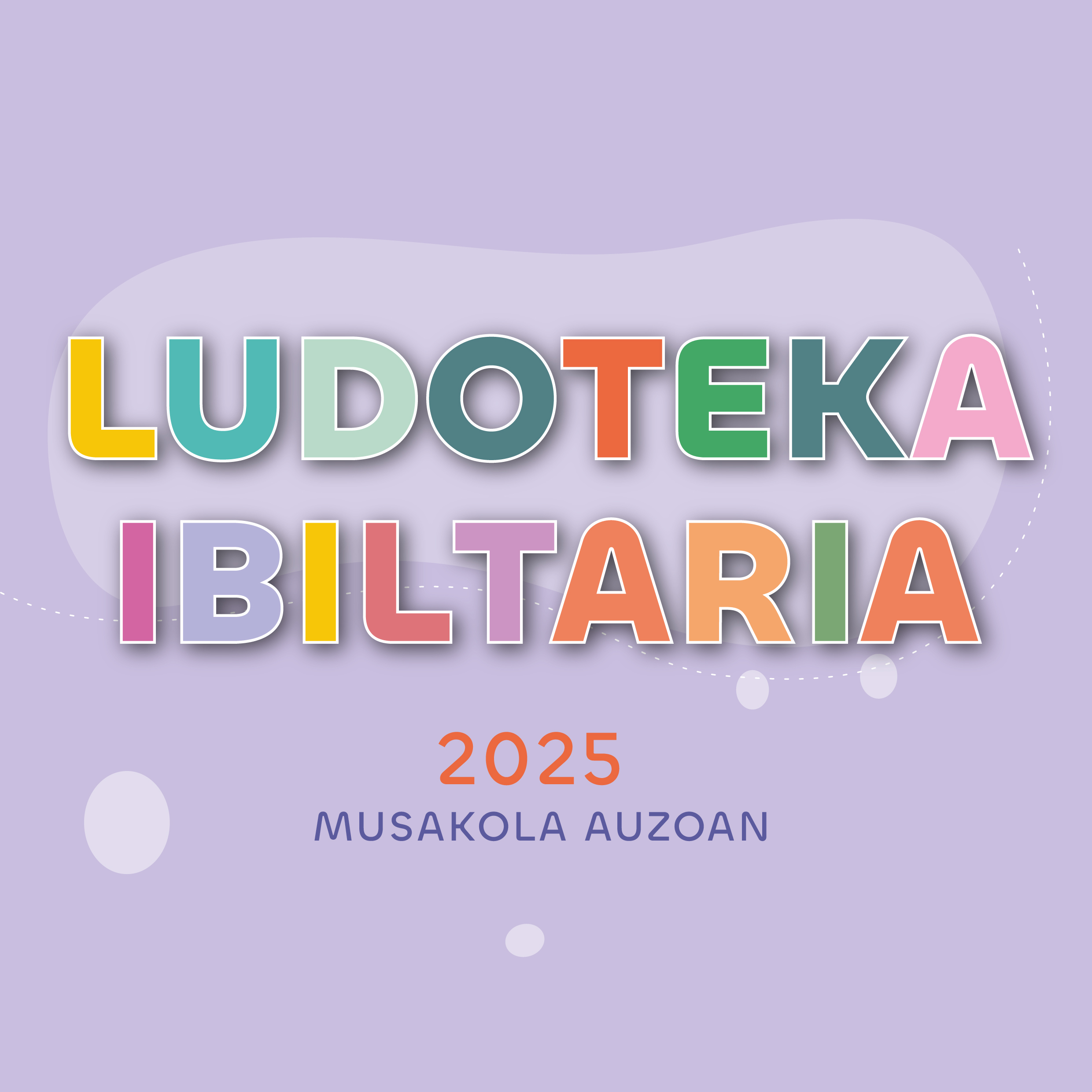 Ludoteka ibiltaria 2025